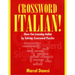 Crossword Italian!: Have Fun Learning Italian by Solving Crossword Puzzles