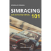 Simracing 101: Guía básica de pilotaje virtual