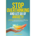 Stop Overthinking and Let Go of Anxiety