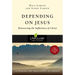 Depending on Jesus: Discovering the Sufficiency of Christ