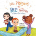 Little Prayers for Big Feelings: Book One