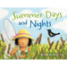Summer Days and Nights