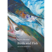 Birds and Fish: Life on the Hawkesbury