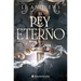 Rey Eterno, El