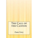 The Call of the Canyon