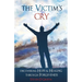 The Victim's Cry