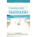 CONSTRUYENDO UN MATRIMONIO (Spanish: Making a Marriage)