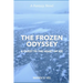 The Frozen Odyssey: A Quest to the Heart of Ice