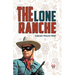 The Lone Ranche