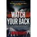 Watch Your Back: You think you know your family but you don't...