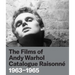 The Films of Andy Warhol Catalogue Raisonne: 1963-1965