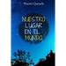 Nuestro lugar en el mundo