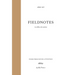 Fieldnotes: in stillness & motion