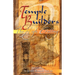 Temple Builders: The High Calling