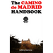 The Camino de Madrid Handbook