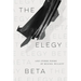 The Elegy Beta: And Other Poems