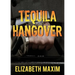 Tequila Hangover