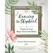 Knowing the Shepherd: A Names of God Bible Study for Moms