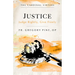 Justice: Judge Rightly, Give Freely
