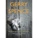A Small Pile of Feathers: The Collected Poems of Gerry Spence