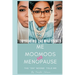 Embracing The Milestones Me, Moomoos & Menopause ( The"Ish"Noone Told Me)