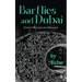 Barflies and Dubai: Stories of Skyscrapers and Sundowners