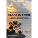 SCARS to STARS: Insights Toward Interdependence - Evolving Mystical Humanis UU - A Memoir of Head, Heart, and Soul