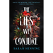 The Lies We Conjure