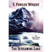 The Screaming Lake: A Lost Race Fantasy