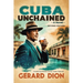 Cuba Unchained