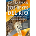 Reyes del Rio, Los