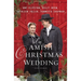 An Amish Christmas Wedding: Four Stories