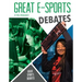 Great E-Sports Debates