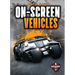 On-Screen Vehicles