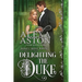 Delighting the Duke