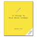 37 Things to Know about Grammar