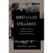 Obstacles to Stillness: Thoughts, Hindrances, and Self-Surrender in Evagrius and the Buddha