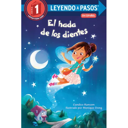 El Hada de Los Dientes (Tooth Fairy's Night Spanish Edition)