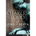 A Lonely Death: An Inspector Ian Rutledge Mystery