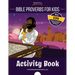 Bible Proverbs for Kids Activity Book