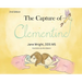 The Capture of Clementine