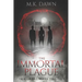 The Immortal Plague