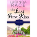 The Last First Kiss