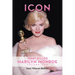 Icon: What Killed Marilyn Monroe, Volume Two