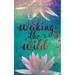 Waking the Wild: a poetry collection