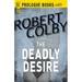 The Deadly Desire