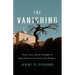 The Vanishing: Faith, Loss, and the Twilight of Christianity in the Land of the Prophets