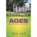 Sweetened Through the Ages: Memories of a Small Town Texas Girl