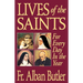 Lives of the Saints: For Everyday in the Year