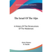 The Israel Of The Alps: A History Of The Persecutions Of The Waldenses